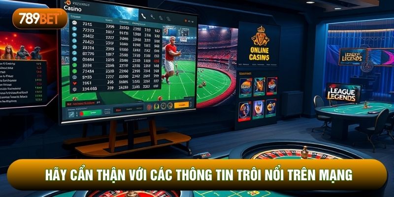 Hãy cẩn thận với các thông tin trôi nổi trên mạng